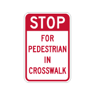 STOP For Pedestrian In Crosswalk Sign - 12x18 - Crosswalk Signs Made with 3M Reflective Rust-Free Heavy Gauge Durable Aluminum available at STOPSignsAndMore.com