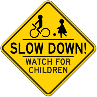 slow down for children sign