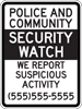 Custom Neighborhood Watch Signs