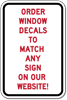 Custom Window Decals Made of Any Sign in our Store