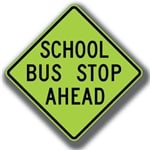 Slow Down! With School Back in Session, STOPSignsandMore.com Reminds Motorists to Abide by All School Safety Signs