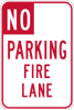 No Parking Fire Lane Signs - 12x18 - Reflective Rust-Free Heavy Gauge Aluminum Parking Sign