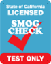 California SMOG Check Test Only Sign - Single-Faced - 24x30