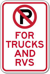 Click here to view larger image No Parking For Trucks And RVs Signs - 12x18 - Reflective Rust-Free Heavy Gauge Aluminum No Parking Signs