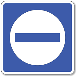 Click here to view larger image No Entry Allowed Symbol Sign - 8x8- Non-Reflective Rust-Free .050 Gauge Aluminum Symbol Sign for Do Not Enter