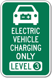 Electric Vehicle Charging Only Level 3 Sign - 12x18 - Reflective Rust-Free Heavy Gauge Aluminum Electric Vehicle Parking Signs