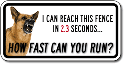 Click here to view larger image Buy No Trespassing Guard Dog Door Signs - 12x6 - Full-Color Reflective Rust-Free Aluminum Guard Dog Signs