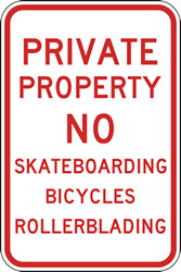 Click here to view larger image Private Property No Skateboarding Bicycles Rollerblading Sign - 12x18 - Reflective Rust-Free Heavy Gauge Aluminum No Skateboarding Signs