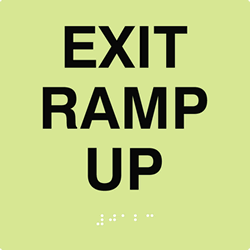 Click here to view larger image ADA Tactile Braille Signs: ADA Luminous Exit Ramp Up Sign with Braille - 6X6