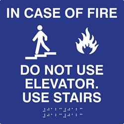 ADA Compliant In Case Fire Use Stairs Signs with Raised Text and Grade 2 Braille - 9x9