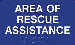 Click here to view larger image Google Shop: ADA Compliant Area Of Rescue Assistance Signs with Tactile Text and Grade 2 Braille - 10x6