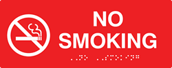 Click here to view larger image ADA Compliant No Smoking Signs with Tactile Text and Grade 2 Braille - 10x4