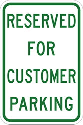 Click here to view larger image Reserved For Customer Parking Sign - 12x18 - Reflective rust-free heavy-gauge aluminum Customer Parking Signs