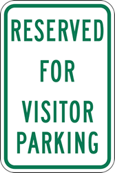 Click here to view larger image Reserved For Visitor Parking Sign - 12x18 - Reflective heavy-gauge (.063) aluminum Visitor Parking Signs