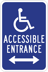 Click here to view larger image ADA Disabled Access Entrance Signs with Double Arrow - 12x18 - Reflective Rust-Free Heavy Gauge Aluminum ADA Access Signs