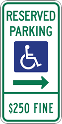 Click here to view larger image Illinois State Disabled Parking $250 Fine Combo Sign - Right Arrow - 12x24