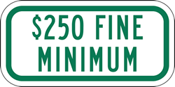 Click here to view larger image R7-8A-OH Ohio State $250 Minimum Fine Sign - 12x6