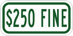 $250 FINE Sign - 12x6