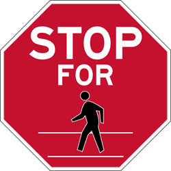 Click here to view larger image 18x18 STOP For Pedestrians Signs - Engineer Grade Reflective Sheeting on Rust-Free Heavy Gauge Aluminum Parking Lot and Pedestrian Crosswalk Signs