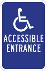 Reflective Aluminum Wheelchair Accessible Entrance Guide Signs - No Arrows - 12x18- Reflective Rust-Free Heavy Gauge Aluminum ADA Access Signs