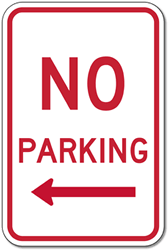 Click here to view larger image No Parking Sign with Left Arrow - 12x18
