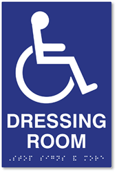 Click here to view larger image ADA Compliant Dressing Room Signs with ISA and Tactile Text and Grade 2 Braille - 6x9