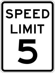 Click here to view larger image 5-MPH SPEED LIMIT Signs - 18x24 - Official R2-1 MUTCD Compliant Reflective Rust-Free Heavy Gauge Aluminum Speed Limit Signs.