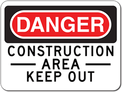 Click here to view larger image Danger Construction Area Keep Out Signs - 24x18- Reflective Rust-Free Heavy Gauge Aluminum Signs