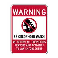 Neighborhood Watch Warning Sign - 18x24 - Reflective rust-free heavy-gauge aluminum Neighborhood Watch Signs