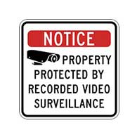 Notice Property Protected By Recorded Video Surveillance Security Signs - 18x18 - Reflective heavy-gauge (.063) aluminum Security Signs