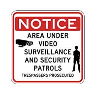 Notice Area Under Video Surveillance And Security Patrols Trespassers Prosecuted Signs 18x18 - Reflective Rust-Free Heavy Gauge Aluminum Security Signs