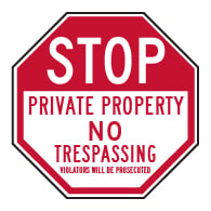 Private Property No Trespassing Violators Will Be Prosecuted STOP Sign - 12x12  - Reflective Rust-Free Heavy Gauge Aluminum No Trespassing Signs