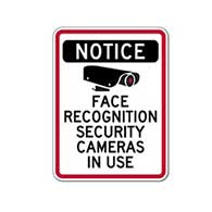 Face Recognition Security Cameras In Use Sign - 18x24