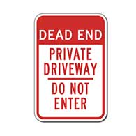 Dead End Private Driveway Do Not Enter sign- 12X18 - Reflective rust-free heavy gauge aluminum Private Driveway sign