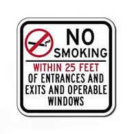 No Smoking Within 25 Feet Of Entrances And Exits And Operable Windows Sign - 12x12 - Non-reflective