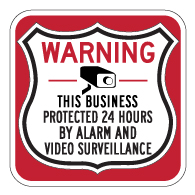 This Business Protected 24 Hours Shield Sign 18x18