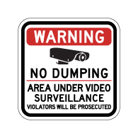 Warning No Dumping Area Under Video Surveillance Sign - 12x12 - Made with Reflective Rust-Free Heavy Gauge Durable Aluminum. Buy Video Security Signs,  Video Surveillance Signs and Security Signs from StopSignsandMore.com