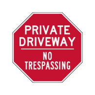 Private Driveway No Trespassing STOP Sign - 18x18 - 3M Engineer Grade Reflective Sheeting & Rust-Free Heavy Gauge Aluminum | STOPSignsAndMore.com