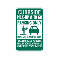 Curbside Pick-Up And To Go Parking Only Sign - 12x18 - Made with 3M Engineer Grade Reflective Rust-Free Heavy Gauge Durable Aluminum available at STOPSignsAndMore.com