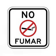No Fumar Sign with No Smoking Symbol - 12x12 - Reflective rust-free aluminum No Fumar Signs