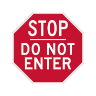 Do Not Enter STOP Sign - 30x30 - Reflective Rust-Free Heavy Gauge Aluminum Do Not Enter Signs