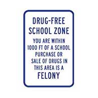 Drug-Free School Zone Sign - 12x18 - Reflective rust-free heavy-gauge aluminum School Parking and School Property Signs