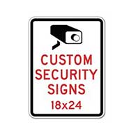 Design Your Own Custom 18x24  Video Surveillance Signs! Order Custom Reflective Aluminum Security Signs Online