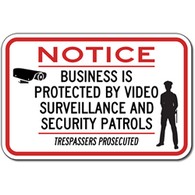 Business Protected By Video Surveillance And Security Patrols Trespassers Prosecuted Signs - 18x12 - Reflective Rust-Free Heavy Gauge Aluminum Security Signs