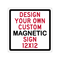 Custom Reflective and Magnetic Sign - 12x12 Size - Full Color Reflective Magnet Signs for Car Doors and Other Metal Surfaces