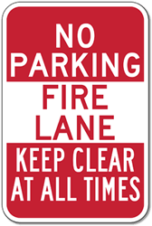 No Parking Fire Lane Keep Clear At All Times Signs - 12x18 - Reflective Rust-Free Heavy-Gauge Aluminum Signs