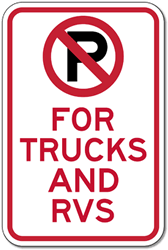 No Parking For Trucks And RVs Signs - 12x18 - Reflective Rust-Free Heavy Gauge Aluminum No Parking Signs