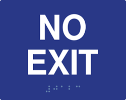 ADA Compliant No Exit Signs with Raised Text and Grade 2 Braille - 5x4