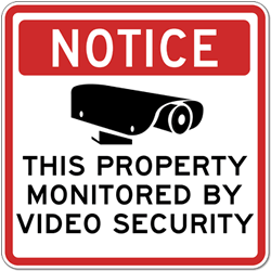 Property Monitored By Video Security Sign - 30x30
