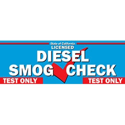 California DIESEL SMOG CHECK Banner - Test Only Station - 72x24